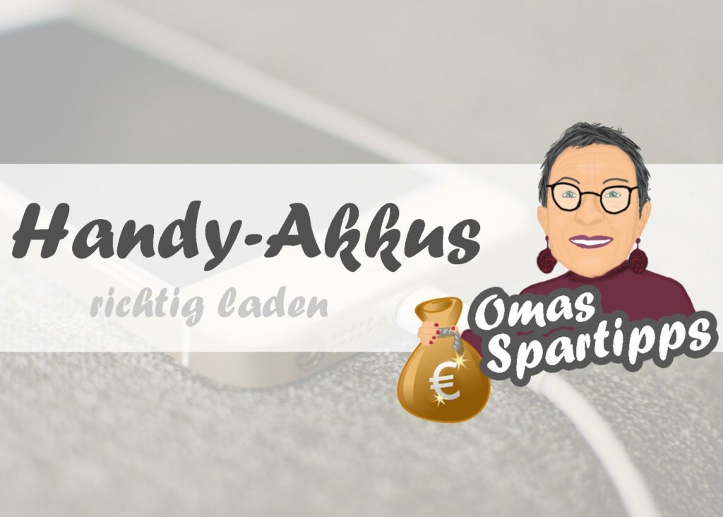 Read more about the article Handy-Akkus richtig laden